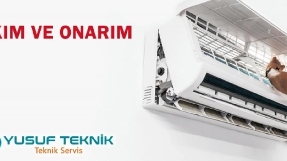 Klima bakım ve onarım — Yusuf Teknik klima servisi
