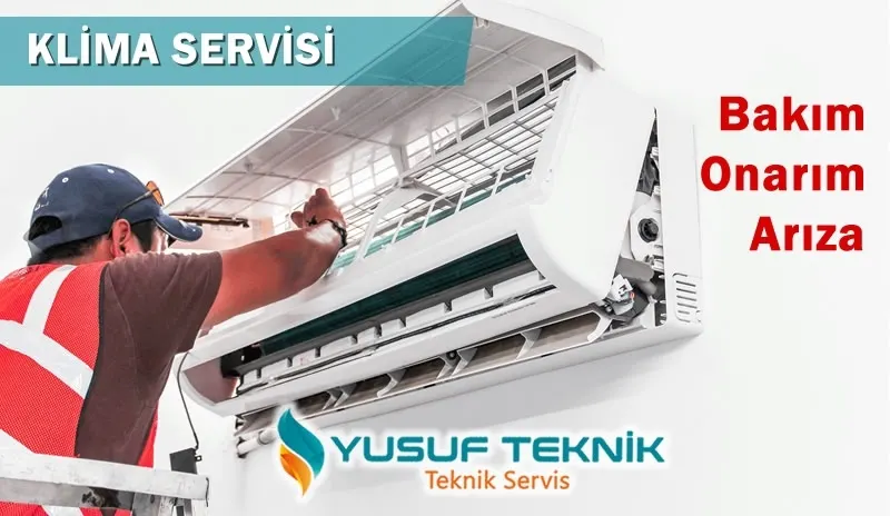 Klima Servisi  Yusuf Teknik Servis — Yusuf Teknik Blog