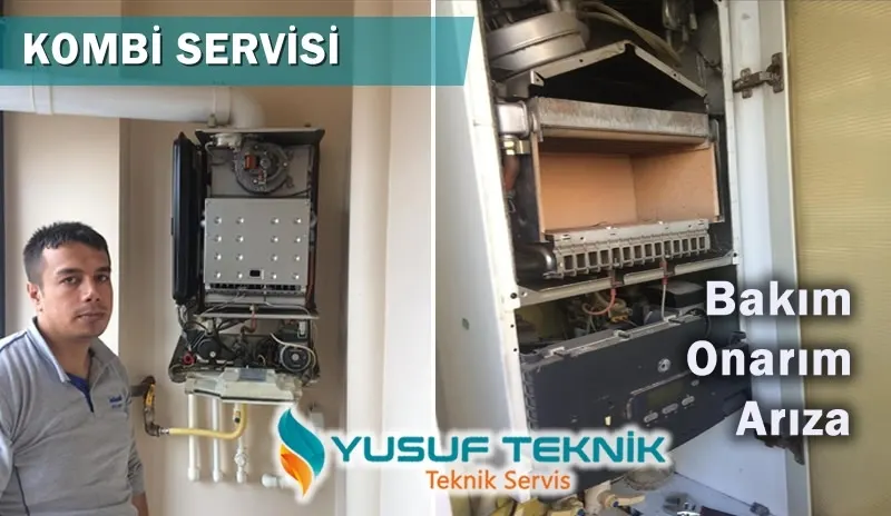 Kombi Servisi Hizmeti ve Fiyatı Ne Kadar? — Yusuf Teknik Blog
